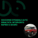 Soccorso Stradale Auto Ribaltata