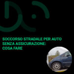 Soccorso Stradale per Auto Senza Assicurazione
