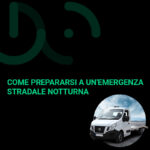 Come prepararsi a un'emergenza stradale notturna a roma